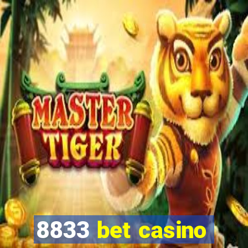 8833 bet casino